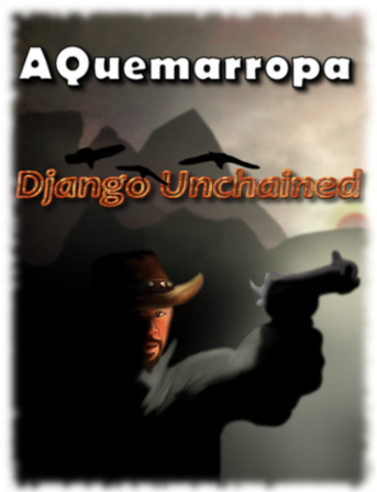 Reportaje Django Desencadenado AQuemarropa